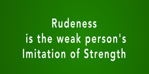 Why you shouldn’t let rudeness lead to the ruination of business and sales
