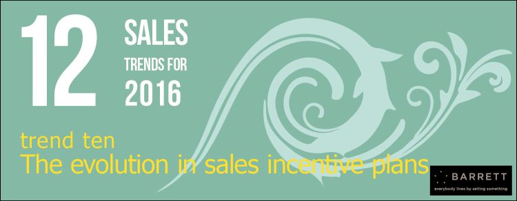 12-sales-trends-2016-trend-ten-the-evolution-in-sales-incentive-plans