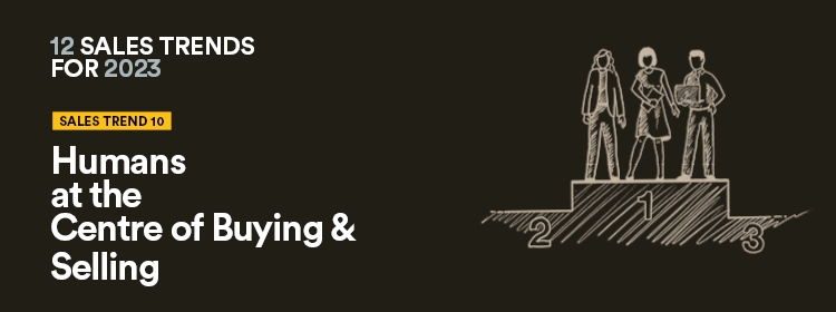 barrett-sales-trends-10-humans-at-the-centre-of-buying-and-selling