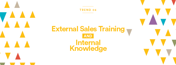 Image Alt: Sales Trend 6 – External Sales Training  AND Internal Knowledge
